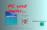 PC und mehr… von Michael Kudrna © Manz Verlag Schulbuch 1 Eine Diashow von Michael Kudrna 1.1 PC und mehr…