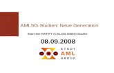 AMLSG-Studien: Neue Generation Start der RATIFY (CALGB 10603) Studie: 08.09.2008.