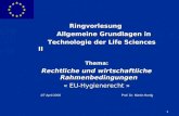 ENLARGEMENT DG 1 Ringvorlesung Allgemeine Grundlagen in Allgemeine Grundlagen in Technologie der Life Sciences II Technologie der Life Sciences IIThema:
