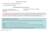 WWU – Institut für Technik und ihre Didaktik – Hein Maschinentechnik – 1. Grundlagen 1 Maschinentechnik 1. Grundlagen der Maschinentechnik 1.1 Allgemeine.