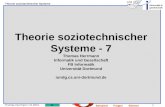 1 Thomas Herrmann 7.6.2001 Theorie soziotechnischer Systeme informatik & gesellschaft BeispieleFragenEbenen Theorie soziotechnischer Systeme - 7 Thomas.