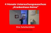 4 Monate Untersuchungsausschuss Krankenhaus-Keime Eine Zwischenbilanz Claudia Bernhard (DIE LINKE)