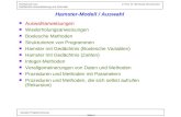 Hamster-ProgrammierungSeite 38 Hochschule Harz © Prof. Dr. Bernhard Zimmermann Fachbereich Automatisierung und Informatik Hamster-Modell / Auswahl n Auswahlanweisungen.