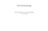 TIS-Schulung Das Verwalten von Veranstaltungen Am 28.10.09.