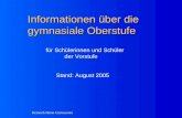 Informationen über die gymnasiale Oberstufe für Schülerinnen und Schüler der Vorstufe Stand: August 2005 Heinrich-Heine-Gymnasium.