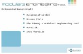 © modul.oo GmbH1 Präsentationsinhalt Unsere Ziele Ausgangssituation Ausblick Die Lösung – modular3 engineering tool Ihre Vorteile.