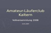 Amateur-Läuferclub Kaltern Vollversammlung 2006 13.01.2007.