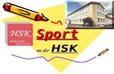 SportSport an der HSK 1. bis 4. Klasse Schülerliga Thonhofer Daniel, Albu Manuel, Maili Luca, Gatschlhofer Christoph, Judmaier Stefan, Ladreiter Thomas,