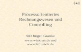 Prozessorientiertes Rechnungswesen und Controlling StD J¼rgen Gratzke   und