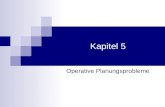 Kapitel 5 Operative Planungsprobleme. Operations ManagementKapitel 5 / 2 SS 2005 5.1. Prognoseverfahren Ziel aus Vergangenheits-Daten Schlüsse über die.