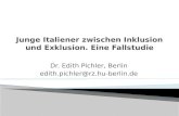 Dr. Edith Pichler, Berlin edith.pichler@rz.hu-berlin.de.