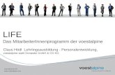 Voestalpine AG   LIFE Das MitarbeiterInnenprogramm der voestalpine Claus H¶dl Lehrlingsausbildung - Personalentwicklung, voestalpine