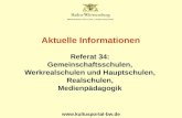Www.kultusportal-bw.de Aktuelle Informationen Referat 34: Gemeinschaftsschulen, Werkrealschulen und Hauptschulen, Realschulen, Medienpädagogik.