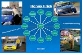 Ronny Frick Ronny Frick 199719981999200020012002200320042005200620072008 Klickt einfach auf ein Jahr Zusammenfassung Beenden