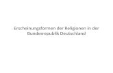 Erscheinungsformen der Religionen in der Bundesrepublik Deutschland.