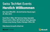 Swiss TechNet Events Herzlich Willkommen Das neue Office365 - die technischen Neuerungen 26. März 2013 David Morf, Office 365 Technical Sales Specialist.