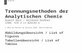 Trennungsmethoden der Analytischen Chemie Rudolf Bock / Reinhard Nießner ISBN: 978-3-11-026544-6 © 2014 by Walter de Gruyter GmbH, Berlin/Boston Abbildungsübersicht.