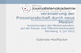 1 Veränderung der Presselandschaft durch neue Medien Auswirkungen des Medienwandels auf die Presse- und Öffentlichkeitsarbeit Nürnberg, 5. Juli 2012 Gabriele.