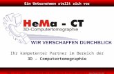 Ihr kompetenter Partner im Bereich der 3D - Computertomographie HeMa – CT | Layher + Waschitschek GbR | Kleine Gasse 45 | D-71101 Schönaich | .