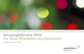 Schulungstermine 2010 Für neue Mitarbeiter aus Agenturen Media & Forschung | Zürich.