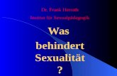 Dr. Frank Herrath Institut für Sexualpädagogik Was behindert Sexualität ?