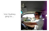 Von Sydney ging es…. …über die endlosen… …Strassen Australiens…