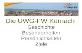 Die UWG-FW Kürnach Geschichte Besonderheiten Persönlichkeiten Ziele.