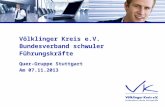 Völklinger Kreis e.V. Bundesverband schwuler Führungskräfte Quer-Gruppe Stuttgart Am 07.11.2013.