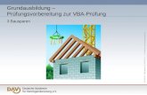 AG 528 B1 3 Bausparen 31.03.20110 S. 1 © Deutsche Vermögensberatung AG Grundausbildung – Prüfungsvorbereitung zur VBA-Prüfung 3 Bausparen.