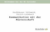 Hochhäuser Sihlweid, Zürich-Leimbach Kommunikation mit der Mieterschaft Willkommen bei der BG Zurlinden.