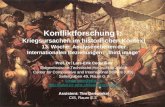1 Konfliktforschung I: Kriegsursachen im historischen Kontext 13. Woche: Analysenebenen der Internationalen Beziehungen: third image Prof. Dr. Lars-Erik.