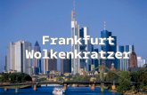Frankfurt Wolkenkratzer. NameStadtHochStockenJahr 1Naverezhnaya TowerMoskau 268 m562007 2Triumph PalaceMoskau 264 m572006 3 Commerzbank-TowerFrankfurt259.