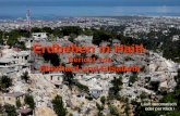 Erdbeben in Haiti. Bericht von Eberhard und Elisabeth Läuft automatisch oder per Klick.
