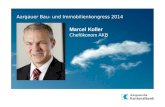 Aargauer Bau- und Immobilienkongress 2014 Marcel Koller Chefökonom AKB.