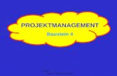 LISUM Agentur für Prozessberatung 1 PROJEKTMANAGEMENT Baustein 4.