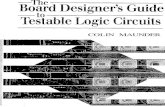 The Board Designers Guide to Testable Logic Circuits