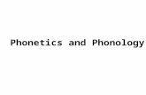 Phonetics and Phono