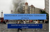 November 2008 Mumbai Terrorist Attack -- Disater Recovery Metods at a Glance Updated