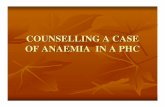 Counselling a Case of Anaemia in a Phc