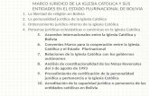 MARCO JURIDICO DE LA IGLESIA CATOLICA Y SUS ENTIDADES EN EL ESTADO PLURINACIONAL DE BOLIVIA 1.La libertad de religión en Bolivia 2.La personalidad jurídica.