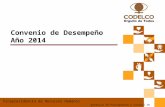 Vicepresidencia de Recursos Humanos Convenio de Desempeño Año 2014 Gerencia de Presupuesto y Control de Gestión.