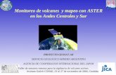 Monitoreo de volcanes y mapeo con ASTER en los Andes Centrales y Sur PROYECTO GEOSAT-AR SERVICIO GEOLOGICO MINERO ARGENTINO AGENCIA DE COOPERACION INTERNACIONAL.