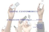 A Telecom fairytale-Customer Loyalty