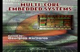 Multi Core Embedded Systems - Embedded Multi Core Systems - Georgios Kornaros