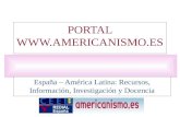 PORTAL  España – América Latina: Recursos, Información, Investigación y Docencia.