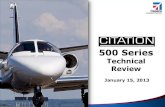 500 Series Technical Review 15 January 2013