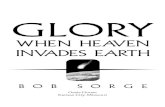 120207741 Glory When Heaven Invades Earth by Bob Sorge
