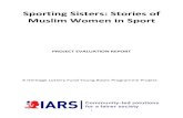 Sporting Sisters: Stories of Muslim Women in Sport: an IARS Project Evaluation