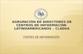 AGRUPACIÓN DE DIRECTORES DE CENTROS DE INFORMACIÓN LATINOAMERICANOS – CLADEA.