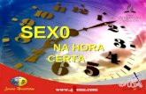 Ministério Jovem União Nordeste Brasileira SEX0 NA HORA CERTA.